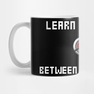 Read Between the Mines Mug